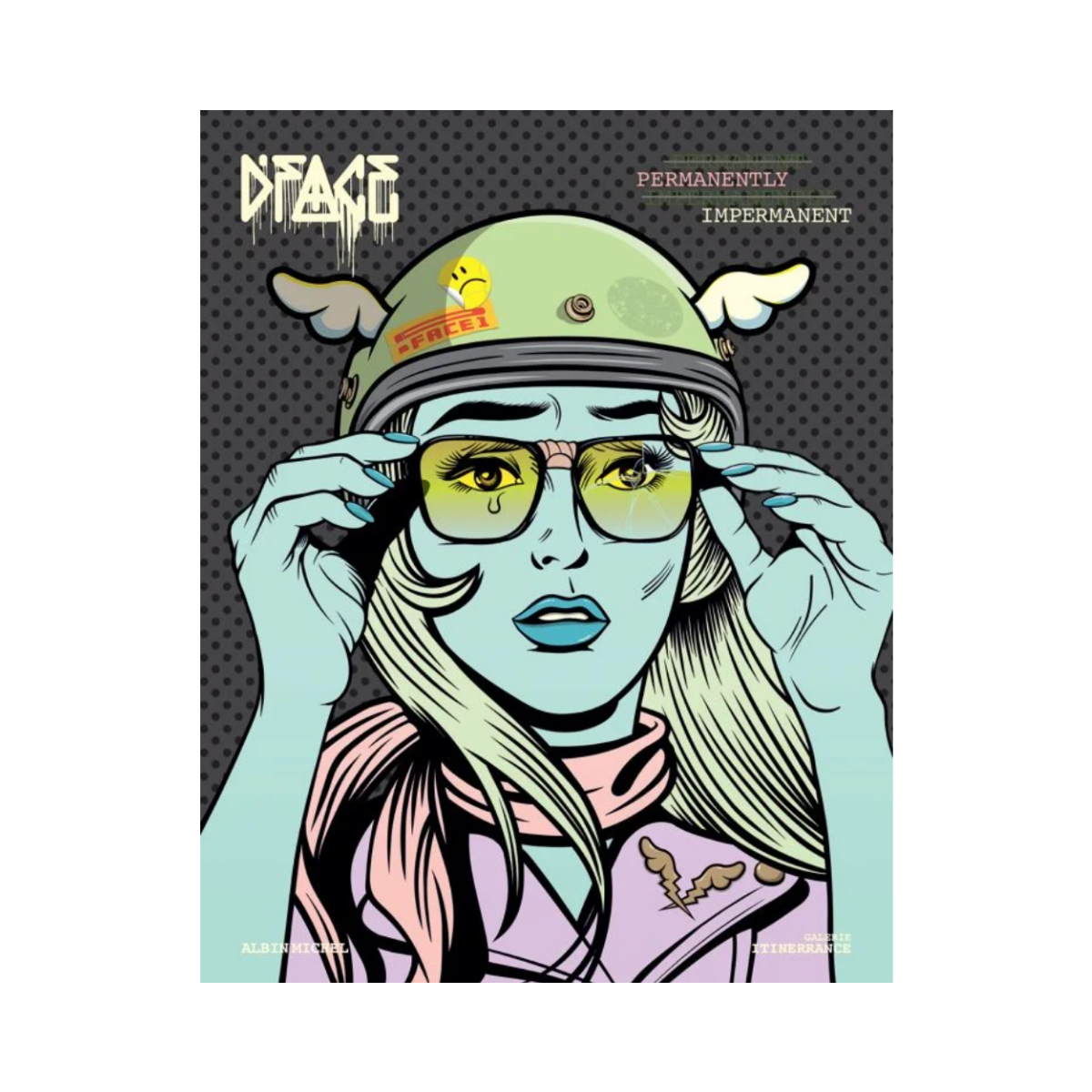 D*Face, Impermanently Permanent