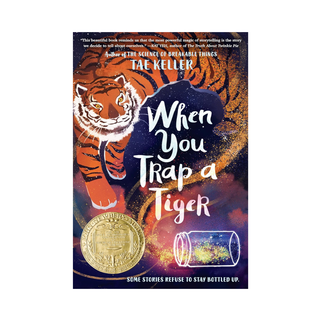 When You Trap a Tiger: (Newbery Medal Winner)