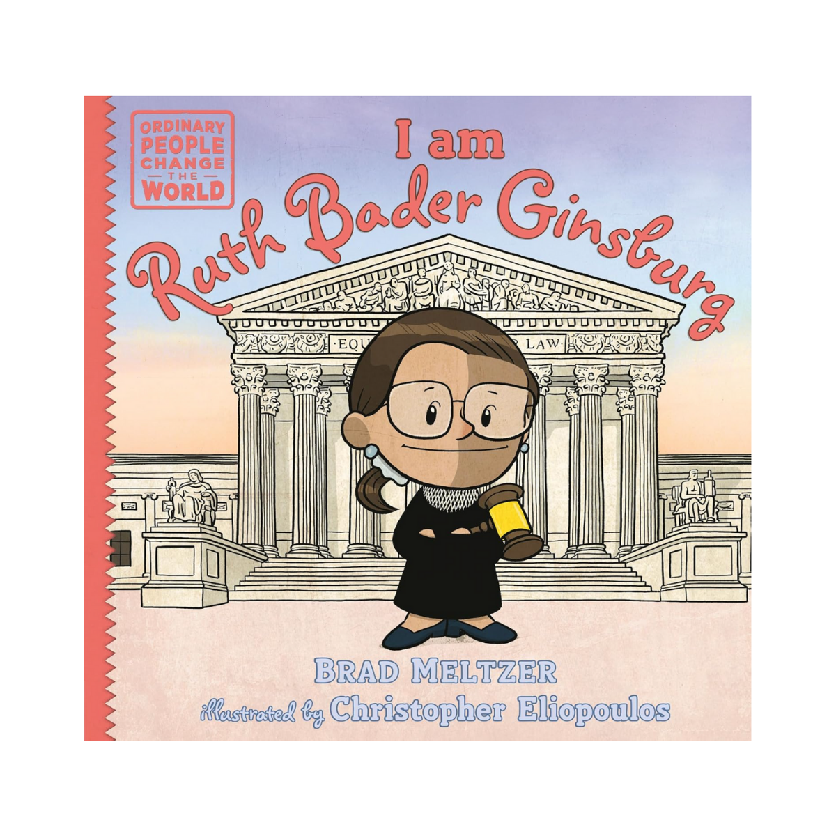 I am Ruth Bader Ginsburg