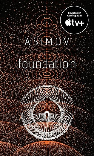 Foundation - Asimov