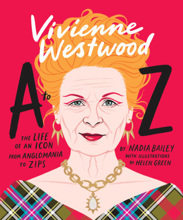 Vivienne Westwood A to Z by Nadia Bailey