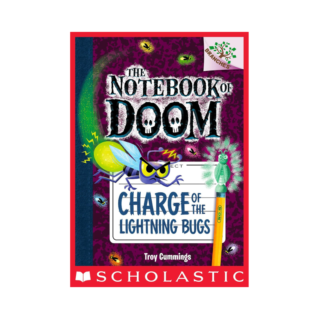 Charge of the Lightning Bugs (The Notebook of Doom)— Troy Cummings