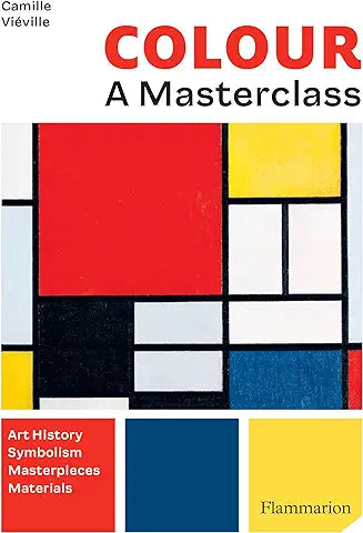 Color: A Master Class: Art History · Masterpieces · Symbolism · Techniques