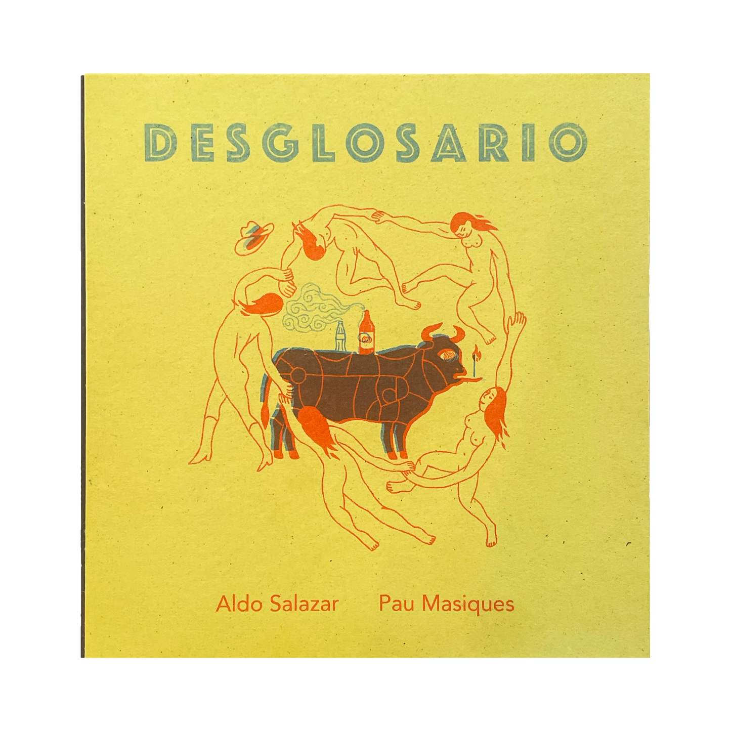Desglosario— Aldo Salazar, Pau Masiques