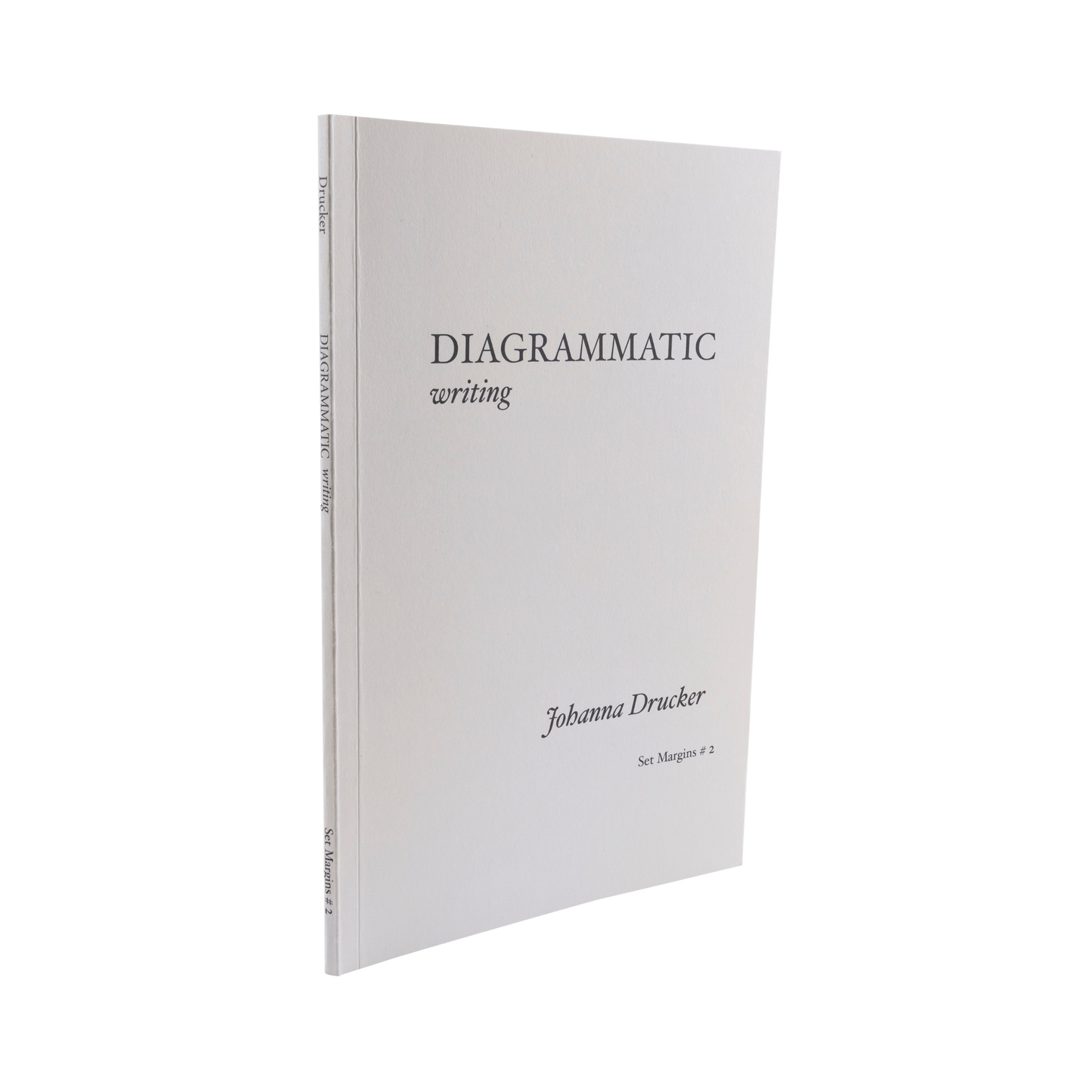 Diagrammatic Writing— Johanna Drucker