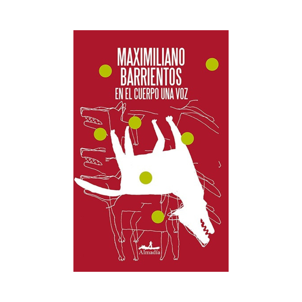 En el Cuerpo Una Voz— Maximiliano Barrientos