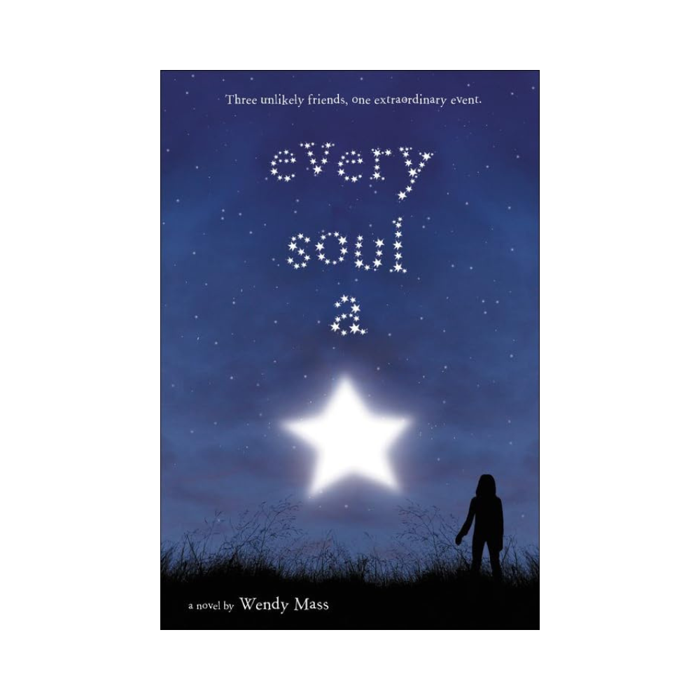 Every Soul a Star— Wendy Mass