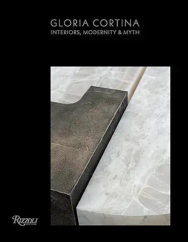 Gloria Cortina: Interiors, Modernity & Myth