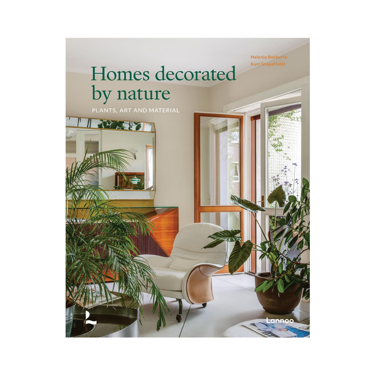 Homes decorated by nature: Interiors Decorated by Nature: plants, decoration