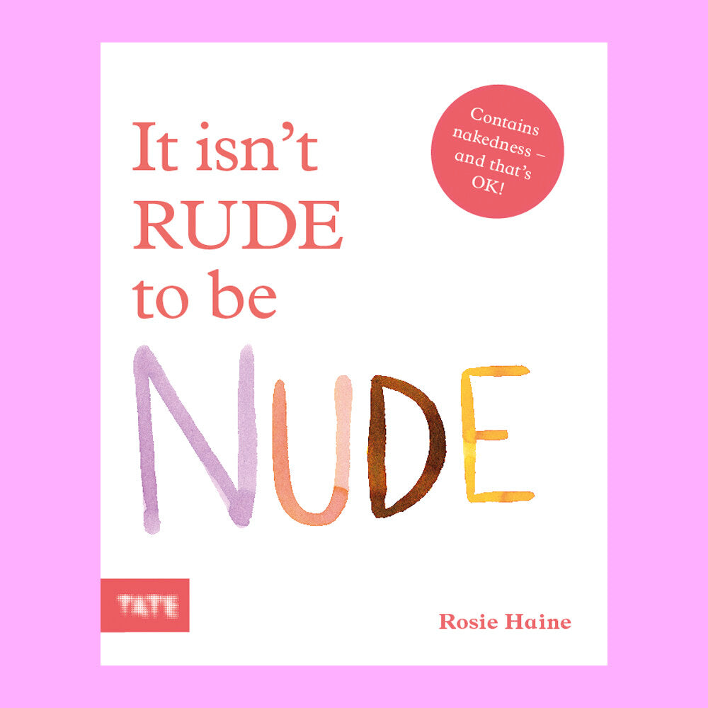 It Isn't Rude to be Nude