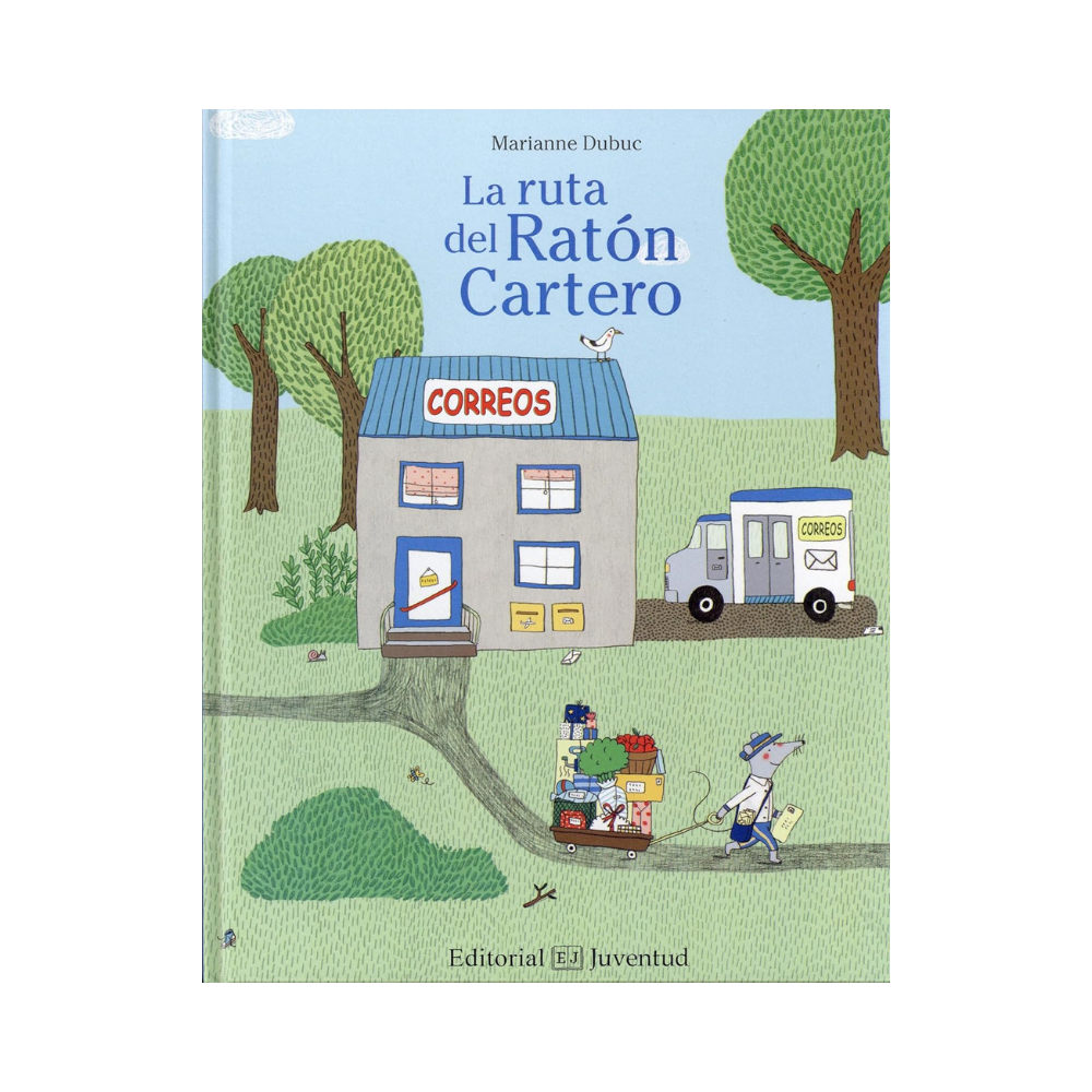 La ruta del Ratón Cartero— Marianne Dubuc