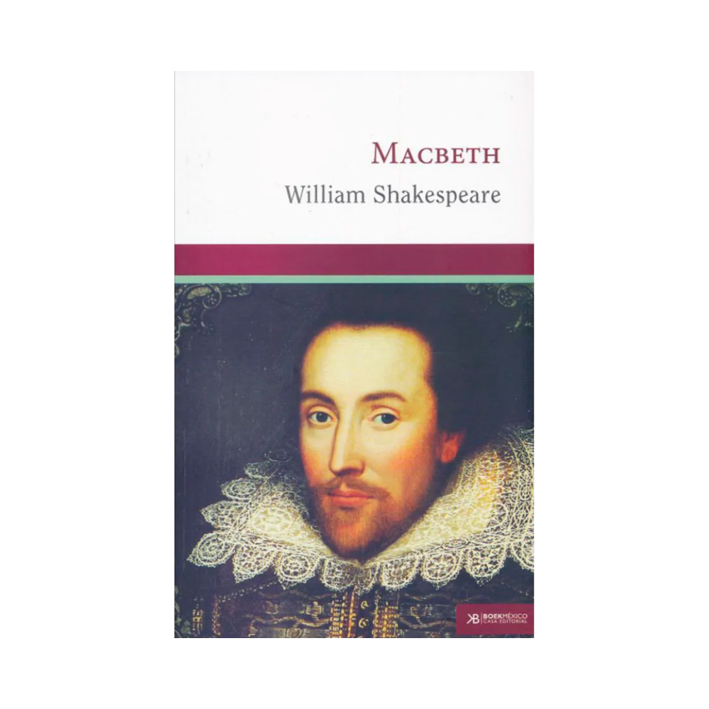 Macbeth— William Shakespeare