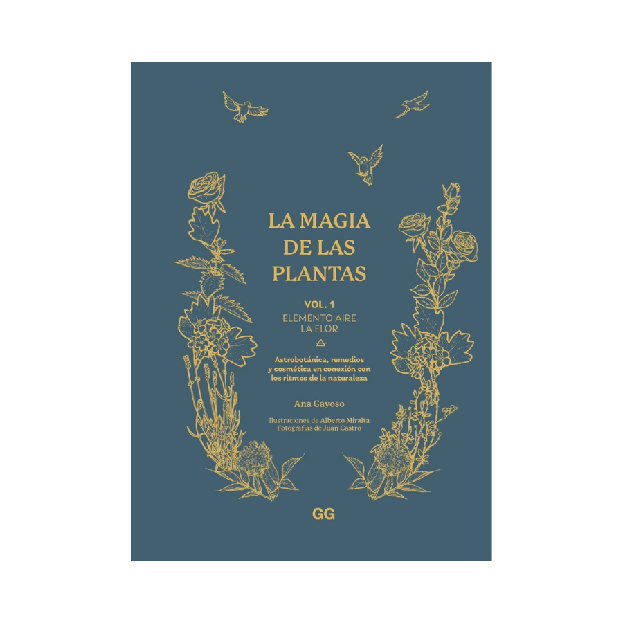 La Magia de las Plantas Vol. 1 - Ana Gayoso