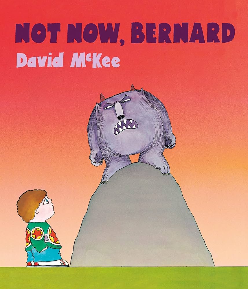 Not now, Bernard (Board)