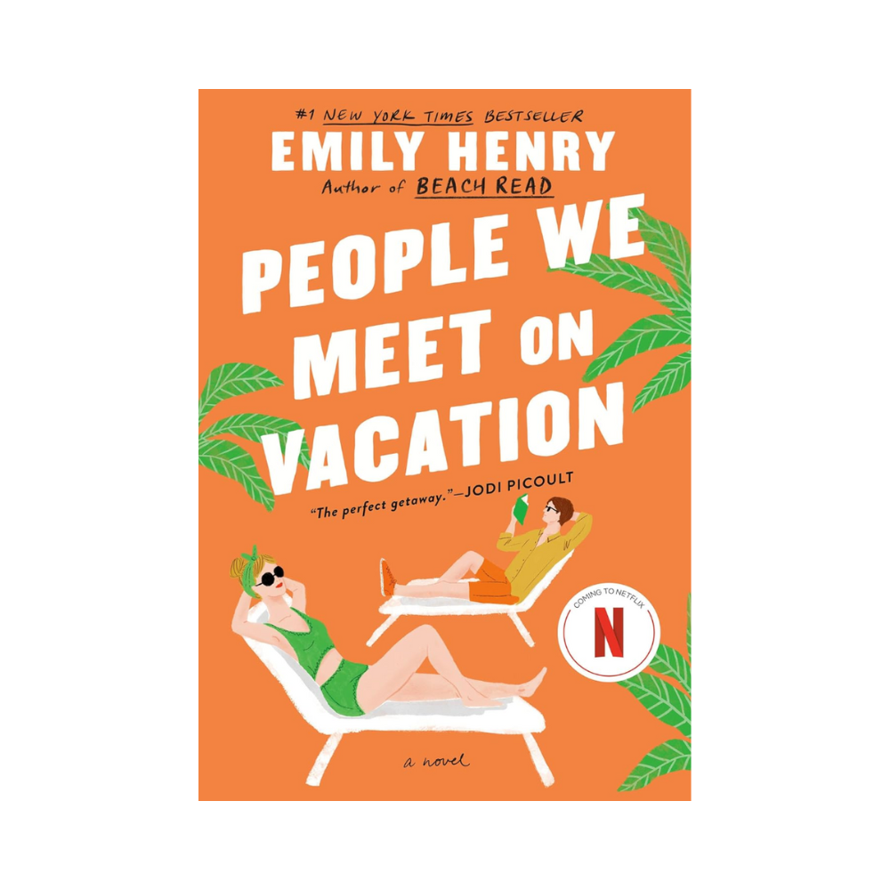 People We Meet On Vacation— Emily Henry