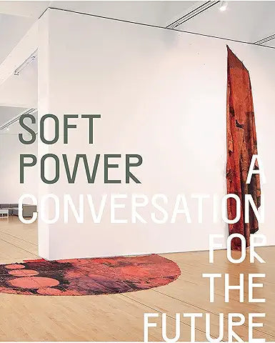 Soft Power: A Conversation for the Future