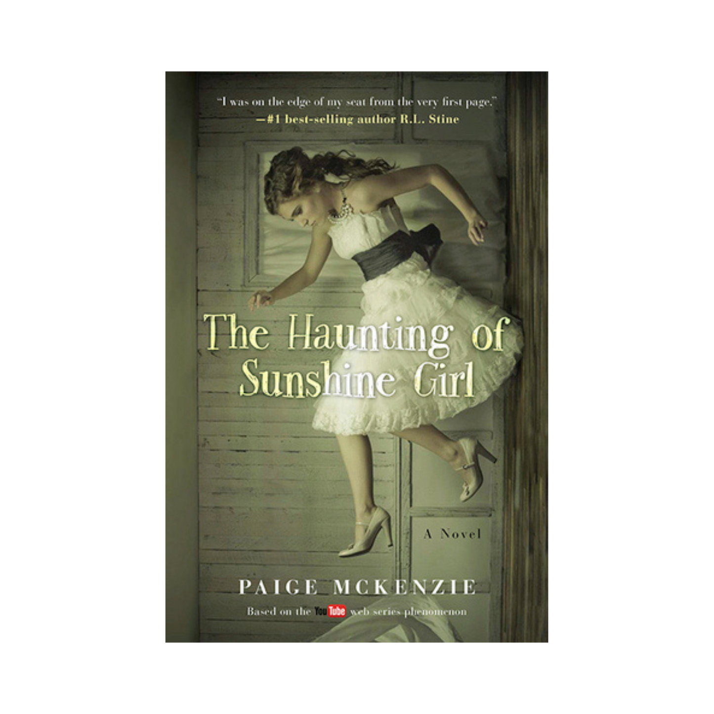 The Haunting of Sunshine Girl— Paige Mckenzie