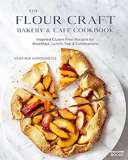 The Flour Craft Bakery & Cafe Cookbook
