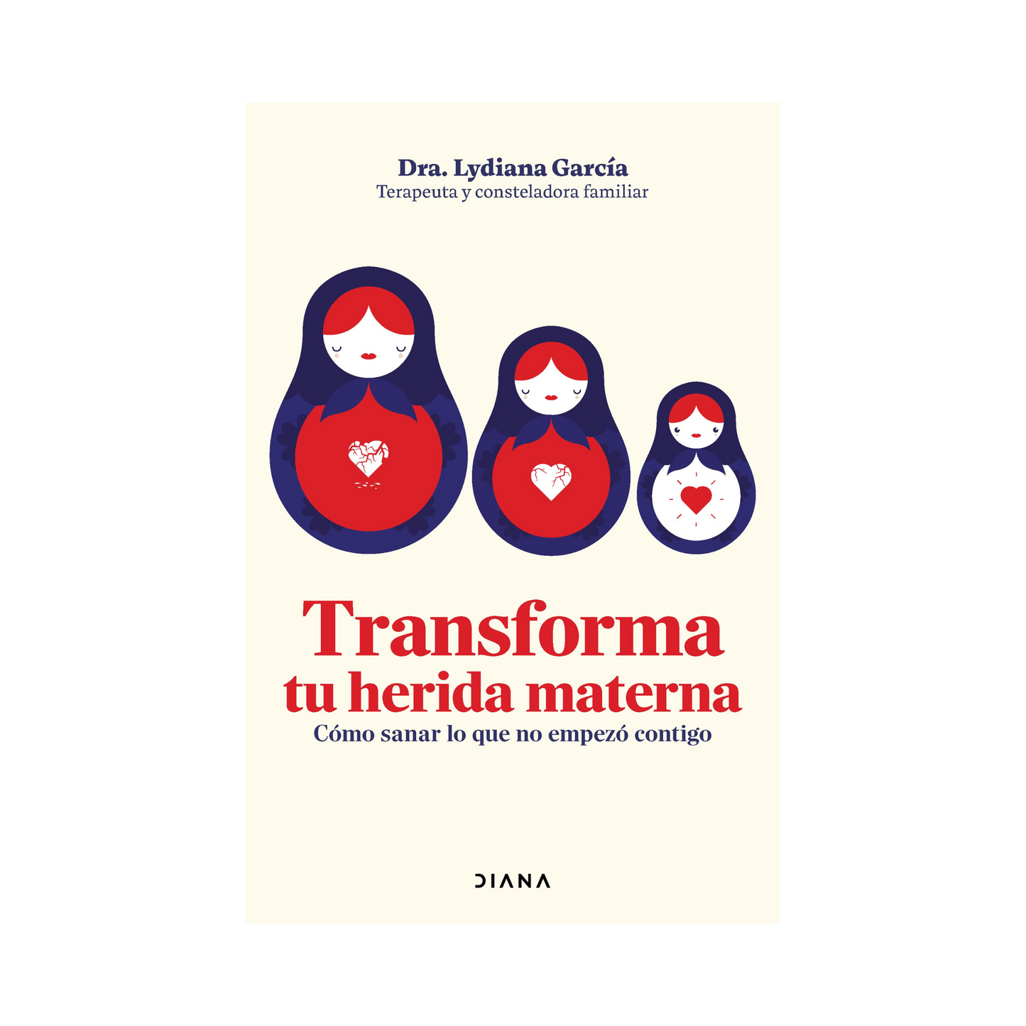 Transforma tu herida materna— Dra. Lydiana García