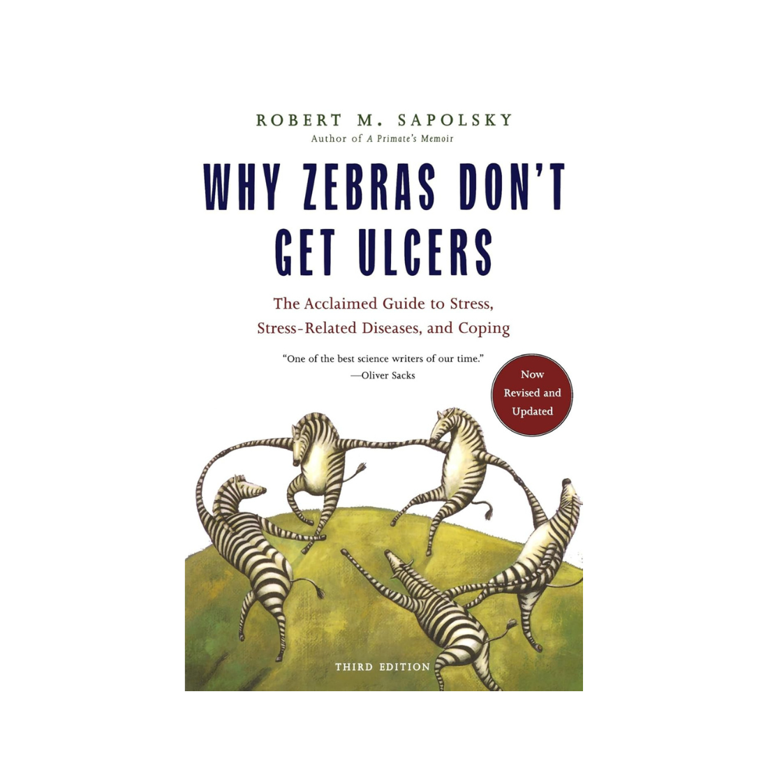 Why Zebras Don't Get Ulcers