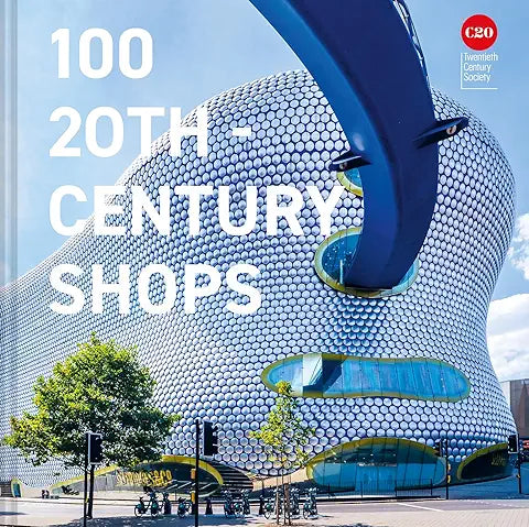 100 Twentieth Century Shops