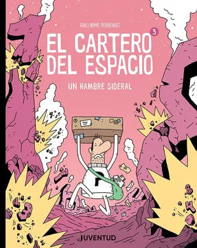 El cartero del espacio un hambre sideral