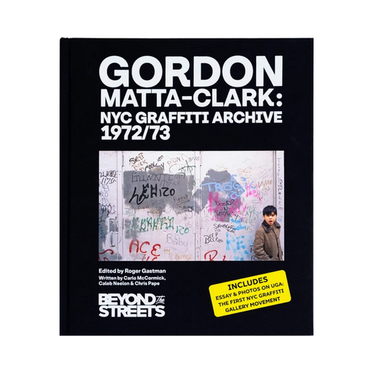 Gordon Matta-Clark: NYC Graffiti Archive 1972/73