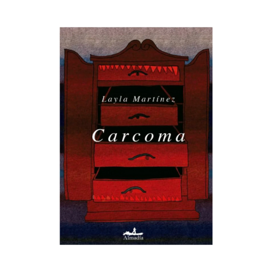 Carcoma—Layla Martínez