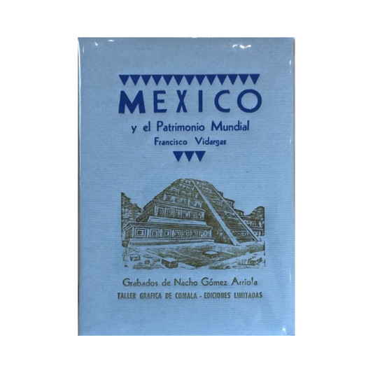 Mexico y el patrimonio mundial