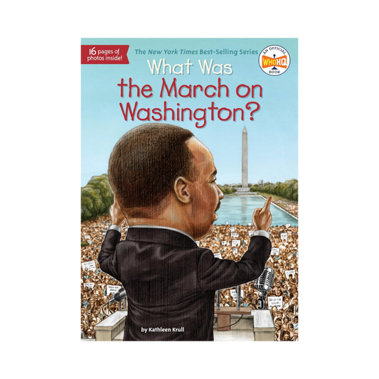 What Was the March on Washington?