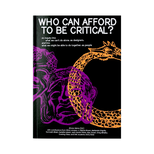 Who Can Afford to be Critical?— Afonso Matos