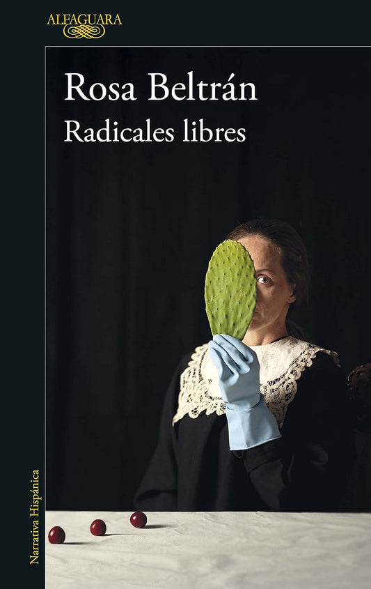 Radicales libres - Rosa beltrán