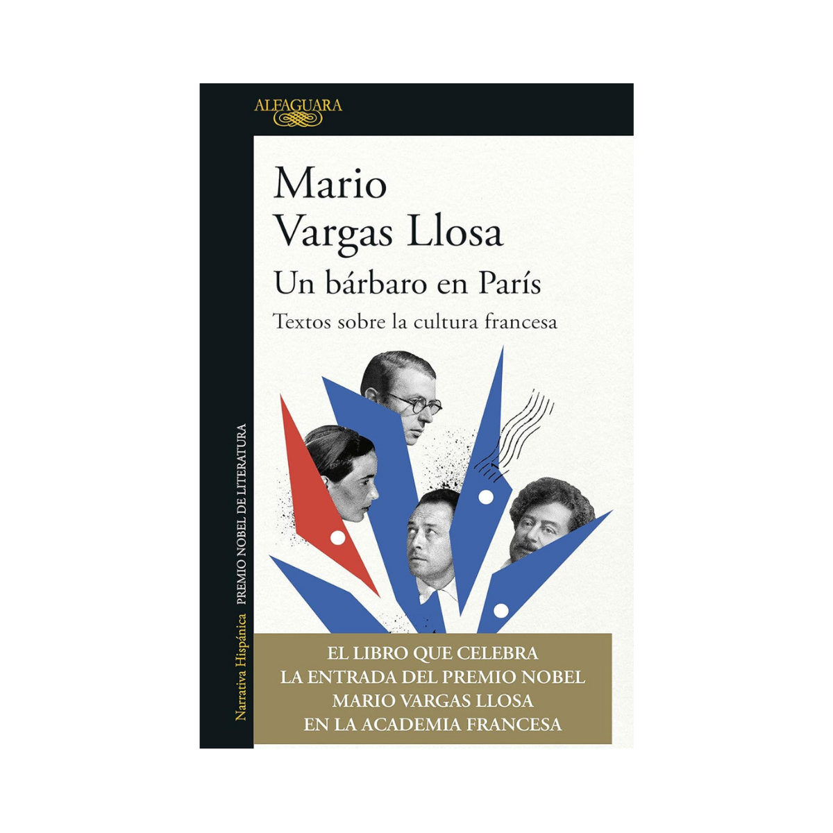 Un bárbaro en París. Textos sobre la cultura francesa.— Mario Vargas Llosa