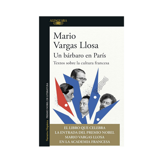 Un bárbaro en París. Textos sobre la cultura francesa.— Mario Vargas Llosa