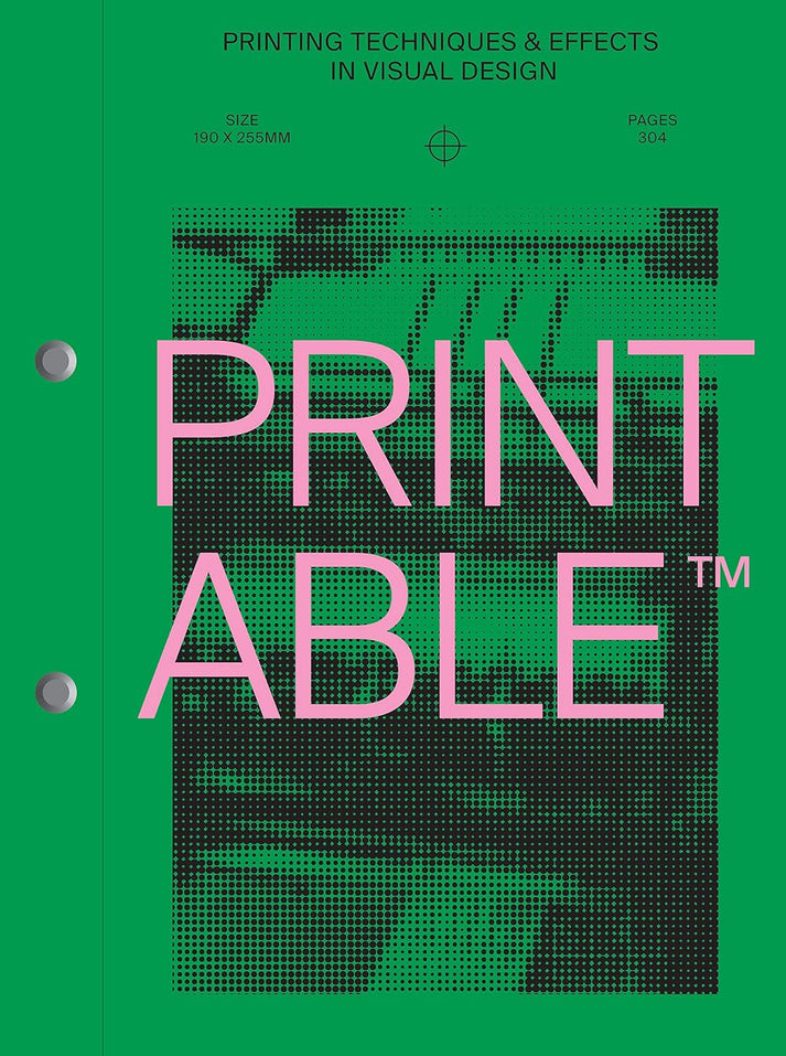 PRINTABLE: Printing Techniques and Effects in Visual Design – Boon ...