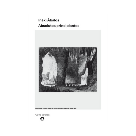 Absolutos Principiantes - Iñaki Ábalos