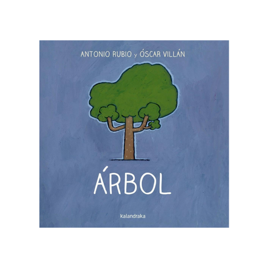 Árbol - Antonio Rubio, Óscar Villán