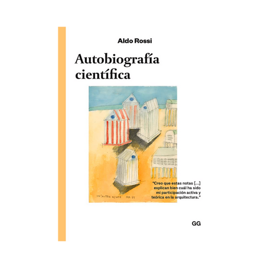 Autobiografía Científica - Aldo Rossi