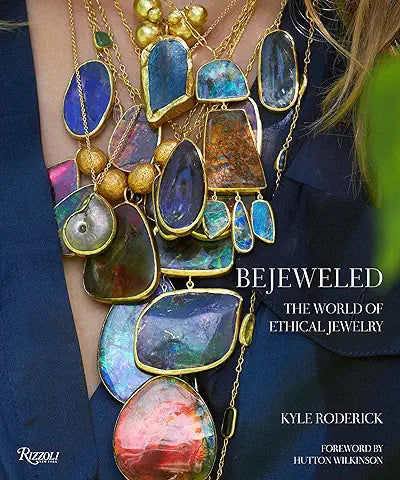 Bejeweled: The World of Ethical Jewelry