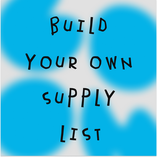 Build Your Own Supply List