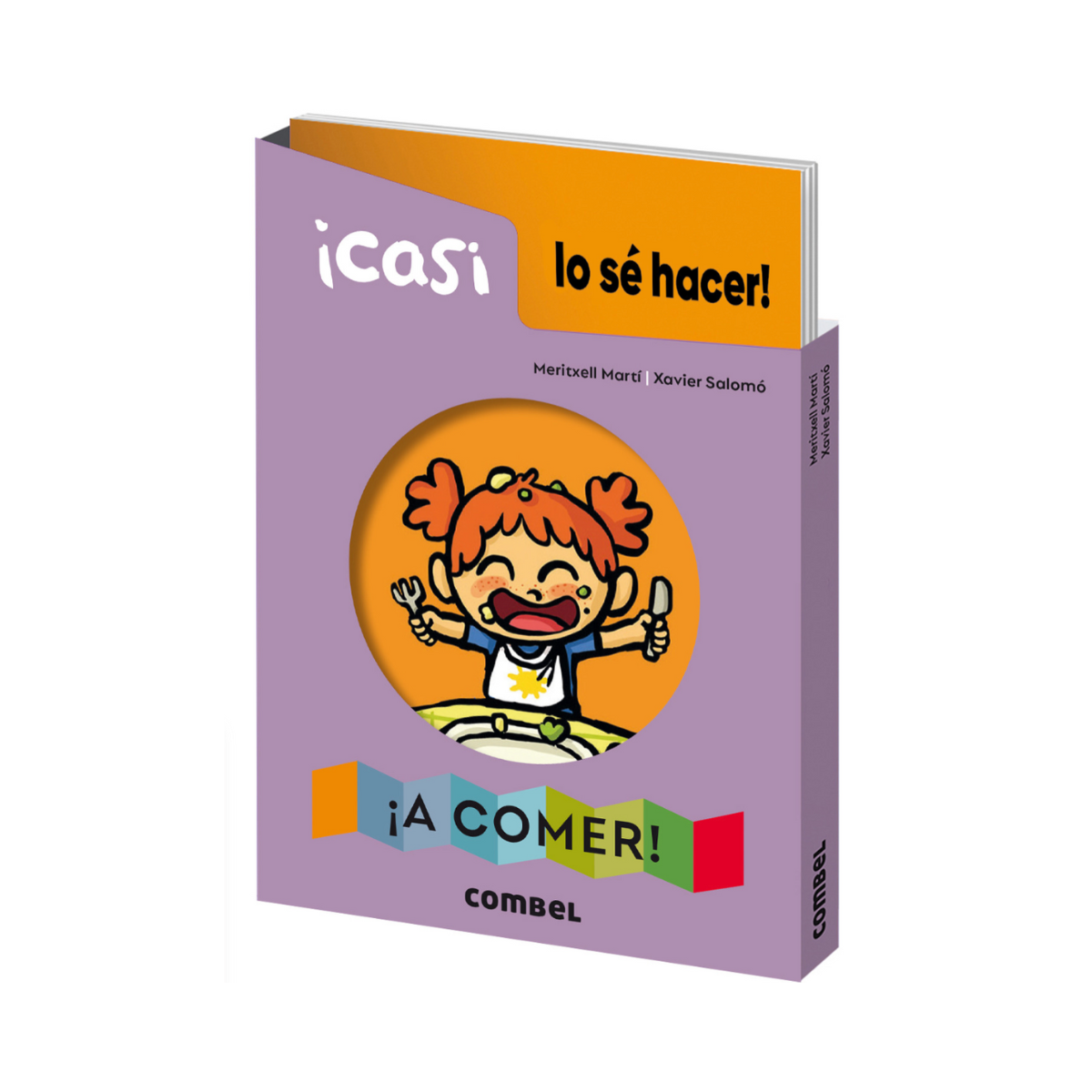 ¡Casi lo sé hacer! ¡A comer!