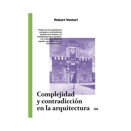 Complejidad y Contradicción en la Arquitectura - Robert Venturi
