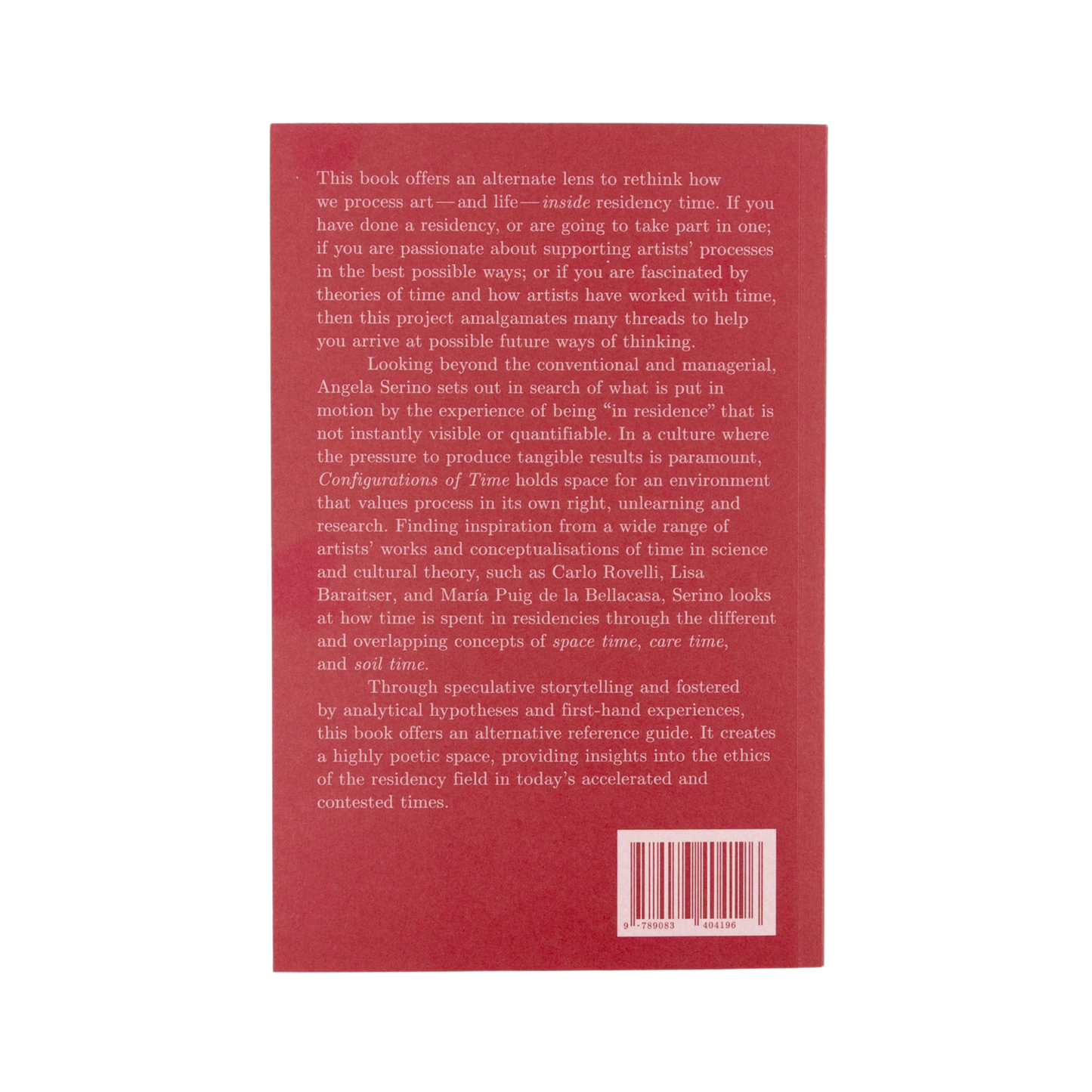 Configurations of Time: Imagining other temporalities in the art residence— Angela Serino