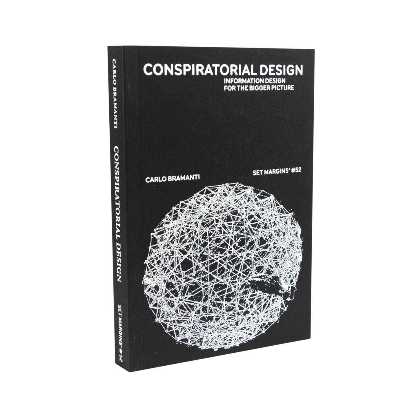 Conspiratorial Design— Carlo Bramanti