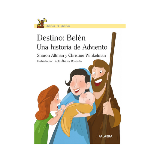 Destino: Belén - Una Historia de Adviento