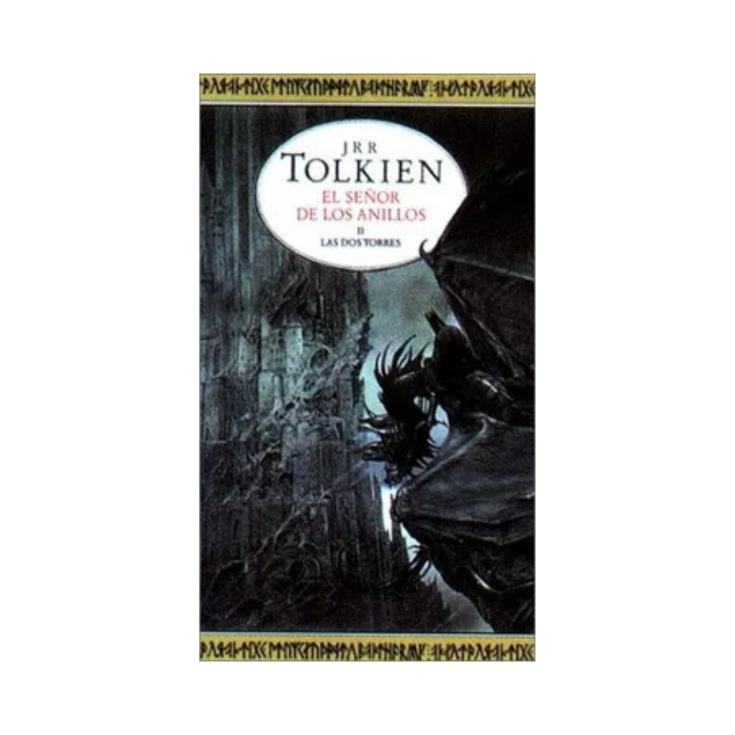 El señor de los anillos II: Las dos torres— JRR Tolkien