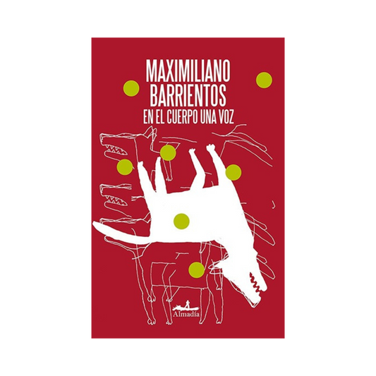 En el Cuerpo Una Voz - Maximiliano Barrientos
