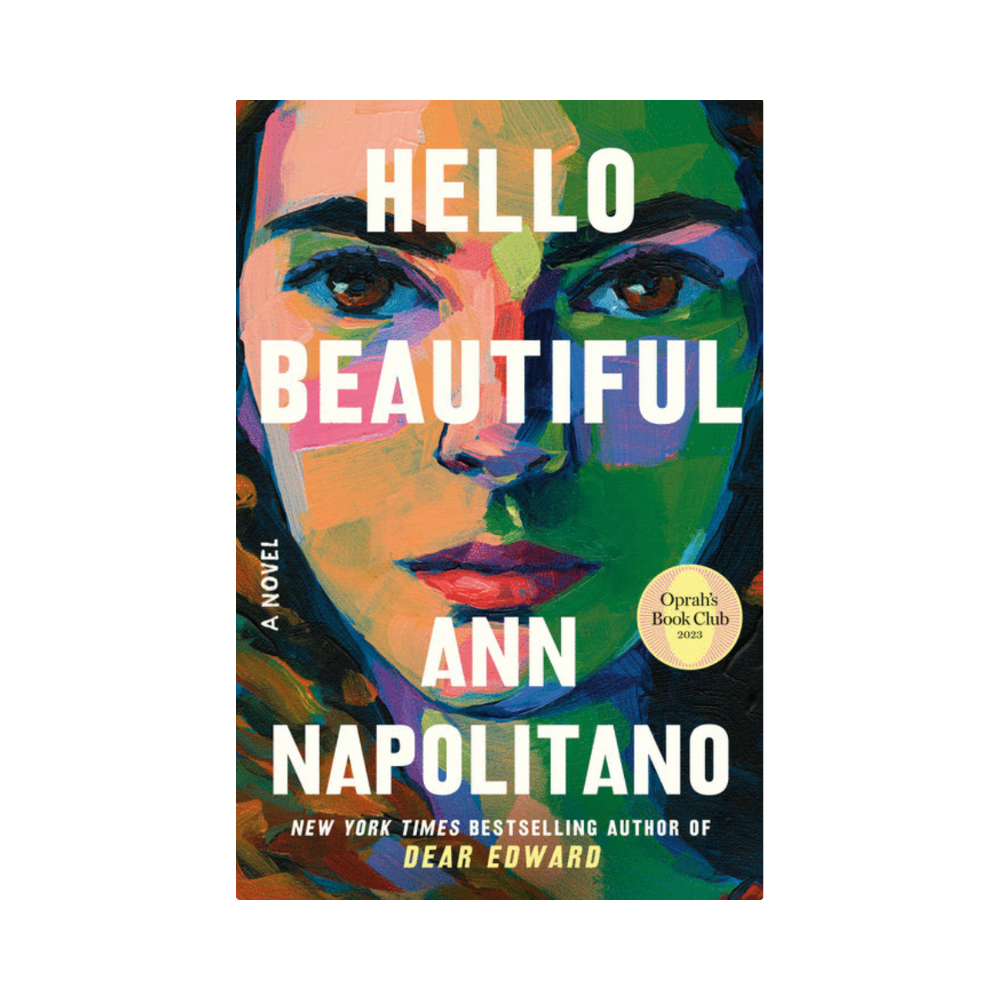 Hello Beautiful— Ann Napolitano
