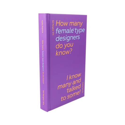 How Many Female Type Designers Do You Know?— Yulia Popova