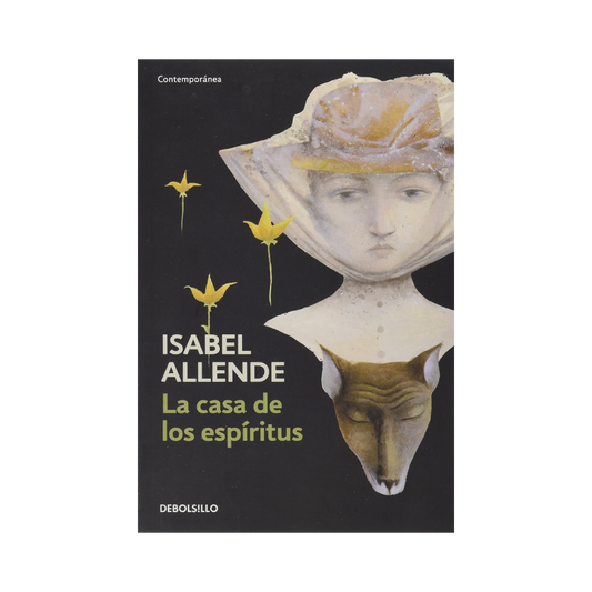 La Casa de los Espíritus— Isabel Allende